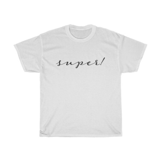 Super!  Unisex Heavy Cotton Tee