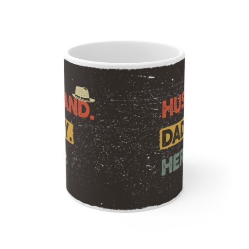 Husband Daddy Hero Mug 11oz