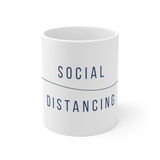 Social Distancing Mug 11oz